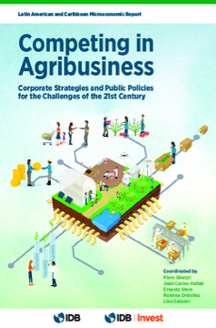 Competing in Agribusiness Corporate Strategies and Public Policies for the Challenges of the 21st Century