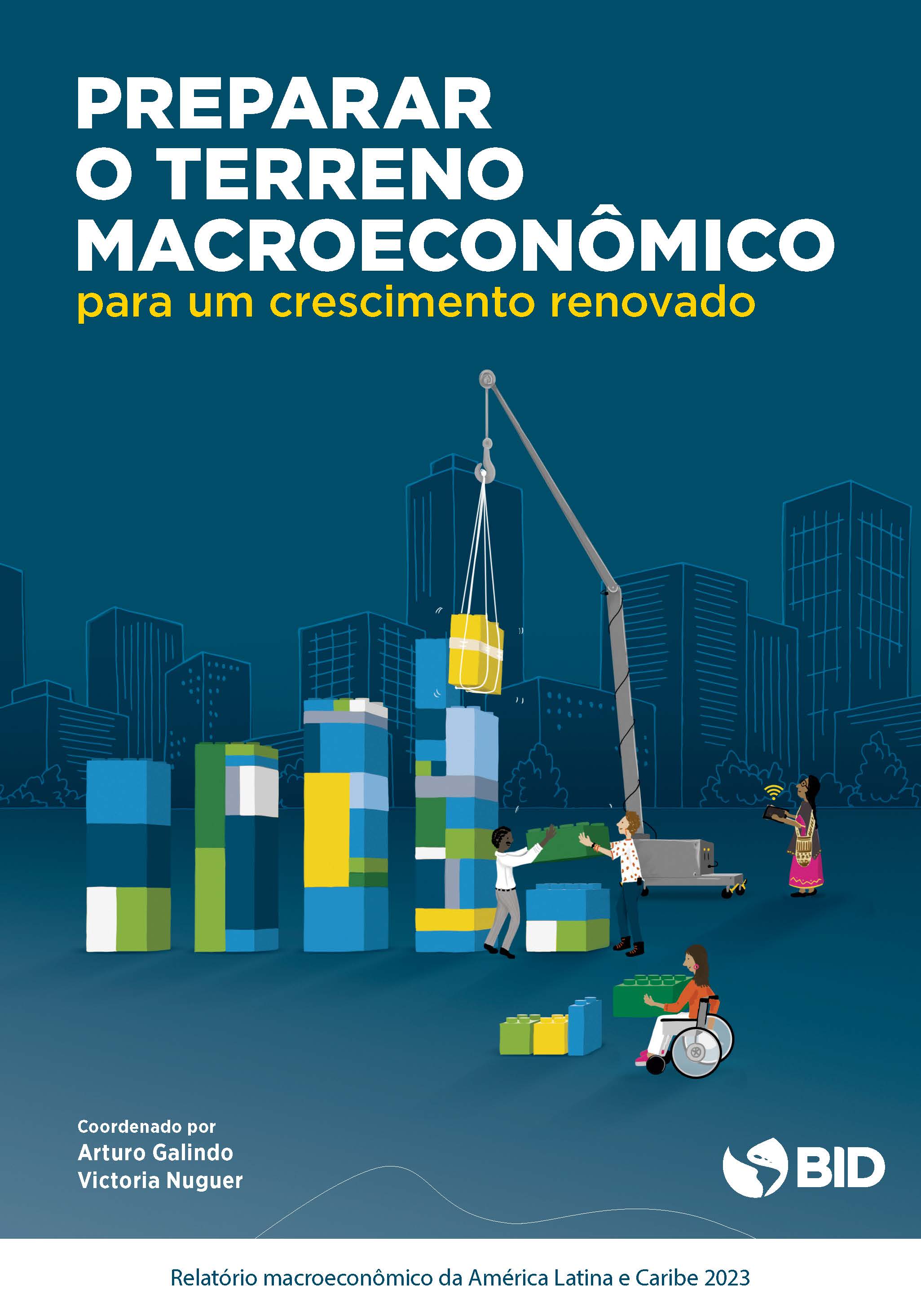 Preparar o terreno macroeconômico para um crescimento renovado